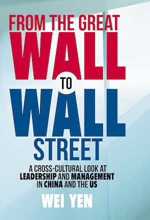 Téléchargez le livre :  From the Great Wall to Wall Street