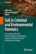 Télécharger le livre :  Soil in Criminal and Environmental Forensics