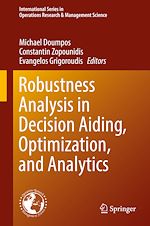 Télécharger le livre :  Robustness Analysis in Decision Aiding, Optimization, and Analytics