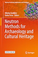 Télécharger le livre :  Neutron Methods for Archaeology and Cultural Heritage