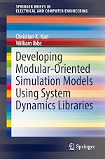 Télécharger le livre :  Developing Modular-Oriented Simulation Models Using System Dynamics Libraries