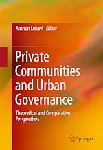 Télécharger le livre :  Private Communities and Urban Governance