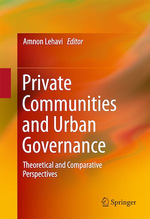 Téléchargez le livre :  Private Communities and Urban Governance
