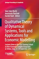 Download this eBook Qualitative Theory of Dynamical Systems, Tools and Applications for Economic Modelling
