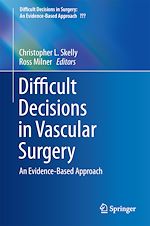 Télécharger le livre :  Difficult Decisions in Vascular Surgery