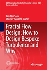 Télécharger le livre :  Fractal Flow Design: How to Design Bespoke Turbulence and Why