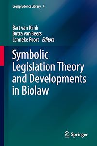 Téléchargez le livre :  Symbolic Legislation Theory and Developments in Biolaw