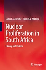 Télécharger le livre :  Nuclear Proliferation in South Africa
