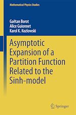 Télécharger le livre :  Asymptotic Expansion of a Partition Function Related to the Sinh-model