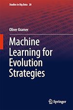 Télécharger le livre :  Machine Learning for Evolution Strategies