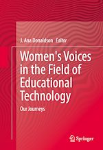 Télécharger le livre :  Women's Voices in the Field of Educational Technology