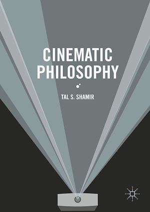 Téléchargez le livre :  Cinematic Philosophy
