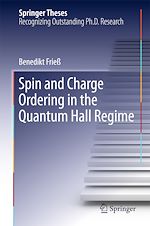 Télécharger le livre :  Spin and Charge Ordering in the Quantum Hall Regime