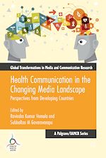 Télécharger le livre :  Health Communication in the Changing Media Landscape