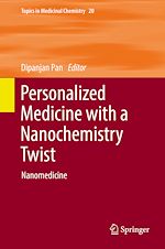 Télécharger le livre :  Personalized Medicine with a Nanochemistry Twist
