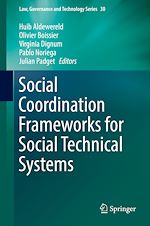 Télécharger le livre :  Social Coordination Frameworks for Social Technical Systems