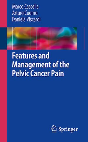 Téléchargez le livre :  Features and Management of the Pelvic Cancer Pain