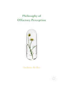 Télécharger le livre :  Philosophy of Olfactory Perception