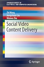 Télécharger le livre :  Social Video Content Delivery