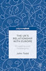Télécharger le livre :  The UK's Relationship with Europe