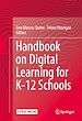 Télécharger le livre :  Handbook on Digital Learning for K-12 Schools
