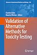 Télécharger le livre :  Validation of Alternative Methods for Toxicity Testing