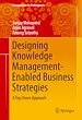 Télécharger le livre :  Designing Knowledge Management-Enabled Business Strategies