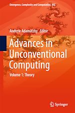 Télécharger le livre :  Advances in Unconventional Computing