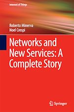 Télécharger le livre :  Networks and New Services: A Complete Story