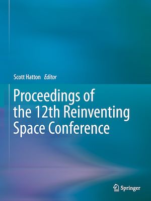 Téléchargez le livre :  Proceedings of the 12th Reinventing Space Conference