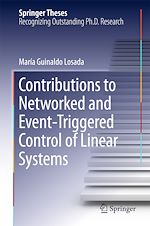 Télécharger le livre :  Contributions to Networked and Event-Triggered Control of Linear Systems