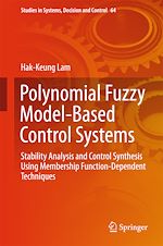 Télécharger le livre :  Polynomial Fuzzy Model-Based Control Systems