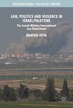 Télécharger le livre :  Law, Politics and Violence in Israel/Palestine