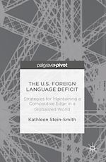 Télécharger le livre :  The U.S. Foreign Language Deficit