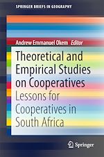 Télécharger le livre :  Theoretical and Empirical Studies on Cooperatives
