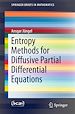 Télécharger le livre :  Entropy Methods for Diffusive Partial Differential Equations