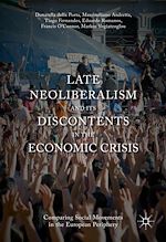 Télécharger le livre :  Late Neoliberalism and its Discontents in the Economic Crisis
