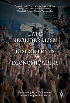 Téléchargez le livre :  Late Neoliberalism and its Discontents in the Economic Crisis