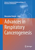 Télécharger le livre :  Advances in Respiratory Cancerogenesis