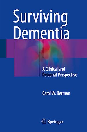 Téléchargez le livre :  Surviving Dementia