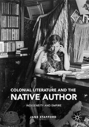 Téléchargez le livre :  Colonial Literature and the Native Author