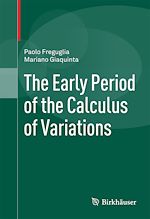 Télécharger le livre :  The Early Period of the Calculus of Variations