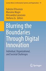 Télécharger le livre :  Blurring the Boundaries Through Digital Innovation