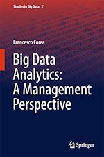 Télécharger le livre :  Big Data Analytics: A Management Perspective