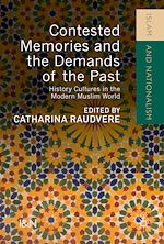 Télécharger le livre :  Contested Memories and the Demands of the Past