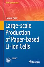Télécharger le livre :  Large-scale Production of Paper-based Li-ion Cells