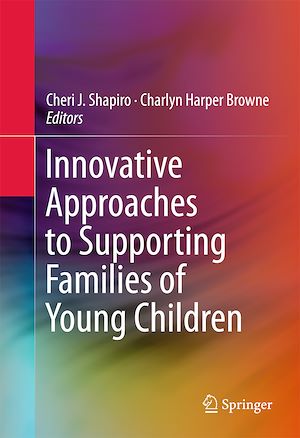 Téléchargez le livre :  Innovative Approaches to Supporting Families of Young Children