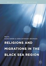 Télécharger le livre :  Religions and Migrations in the Black Sea Region