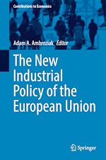 Télécharger le livre :  The New Industrial Policy of the European Union