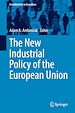 Télécharger le livre :  The New Industrial Policy of the European Union